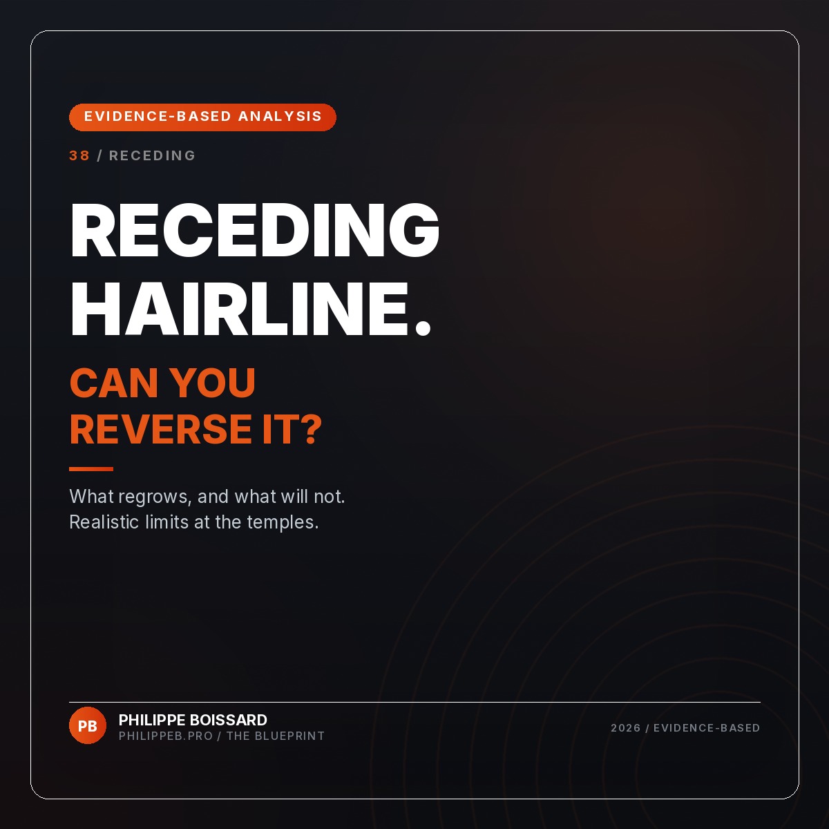 Reversing a Receding Hairline - evidence-based hair loss analysis by Philippe Boissard, philippeb.pro